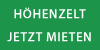 Höhenzelt mieten